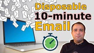 Get Rid of Spams with Anonymous 10-minute Disposable Email