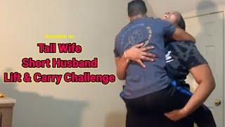 Tall Wife Short Husband challenge ( Reaction )| tall woman short man | tall girl lift carry man