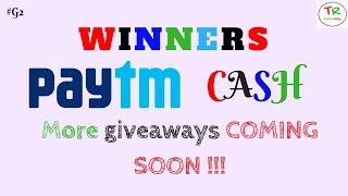 GIVEAWAY WINNERS !! PayTm Cash Giveaway #SeeSomethingNew - TechieRaj