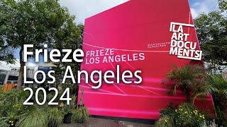 Frieze Los Angeles 2024 / Extended Coverage