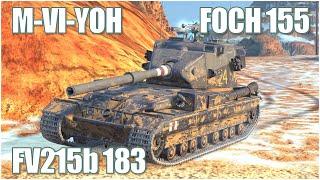 M-VI-Yoh, FV215b 183 & Foch 155 ● WoT Blitz