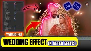 How To Create Trending Wedding Video Effects (Tutorial) // After Effects Tutorial