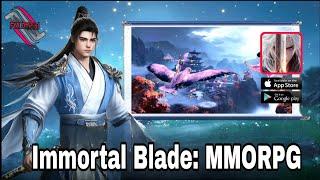 Immortal Blade: MMORPG ( New Game ) Gameplay Android