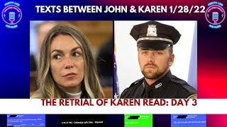 RECAP: Day 3 Karen Read Retrial   Texts Come In