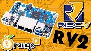 Orange Pi RV2: RISC-V On A Budget