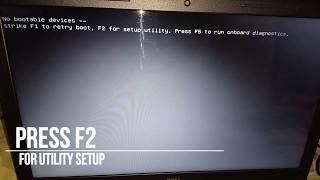 no bootable devices, strike f1 to retry boot,