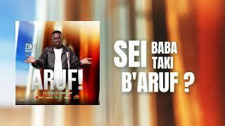 Ziko Number One- Aruf? ( Official lyrics video)