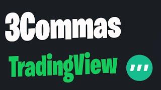 3Commas DCA Bot with Custom TradingView Signals