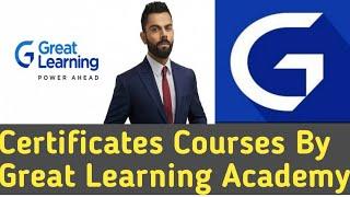 Online Degree & Certificates courses by Great Learning Academy || Everything you need to know