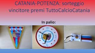 CONCORSO A PREMI: Catania-Potenza, ecco il vincitore! Sorteggio effettuato...