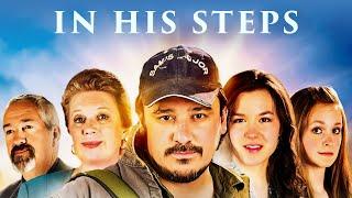 In His Steps | Christian Movie