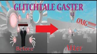 GlitchTale Gaster!!!!! [Not Showcase] [Sans AU Battle Arena: The Destroyed Multiverse]