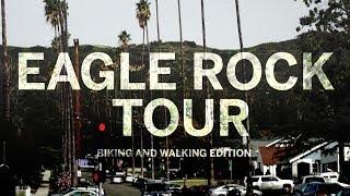 Neighborhood Tour: Eagle Rock (Student POV)