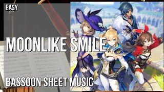 Bassoon Sheet Music: How to play Moonlike Smile (Genshin Impact) by Yu Peng Cheng