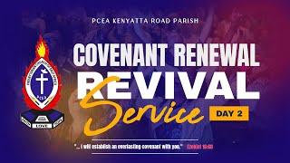 REVIVAL SERVICE DAY 2|| PCEA KENYATTA ROAD