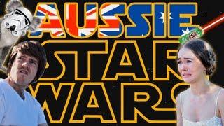 Aussie Star Wars - Episode IV: A New Bloke