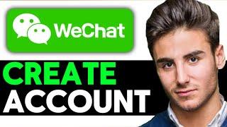 How To Create WeChat Account On Android