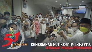 KEMERIAHAN HUT KE-51 POSKOTA, SEMANGAT MENUJU PERUBAHAN