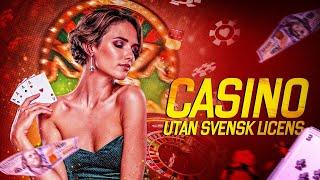 Casino Utan Svensk Licens 2025 February | Bästa Casinon Utan Svensk Licens och utan Spelpaus 