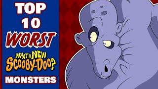 TOP 10 WORST WHAT'S NEW SCOOBY-DOO MONSTERS | ToonGrin 10s