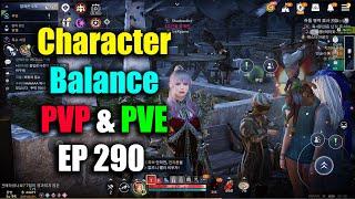 Black Desert Mobile Character Balance PVE & PVP EP 290