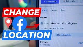 How To Change Facebook Location Setting