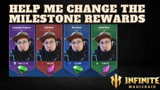 Help me change the Milestone rewards! - Infinite Magicraid