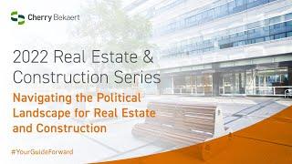 How the Political Landscape Affects Real Estate and Construction