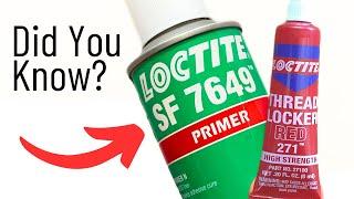 Loctite PRIMER?!  Most DIYers Have No Idea