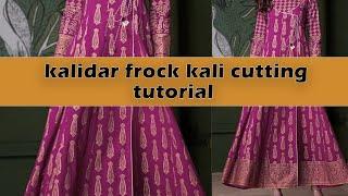 angrakha kalidar kali cutting easy tutorial