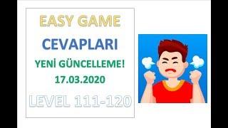 Easy Game Cevapları Level 111 112 113 114 115 116 117 118 119 120