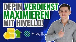 Mit Hivello DePIN Verdienst maximieren - Ein DePIN ersetzt alle anderen?!