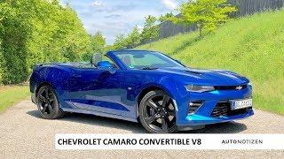 2019 Chevrolet Camaro V8 Cabrio Sport 2019 Test, Review, Fahrbericht