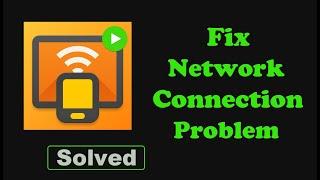 Fix Cast to TV XCast App Network & No Internet Connection Problem in Android