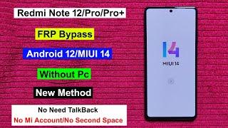 Redmi Note 12/Pro/Pro+ FRP Bypass Android 13 MIUI 14 | Gmail/Google Lock Remove Redmi Note 12 Series