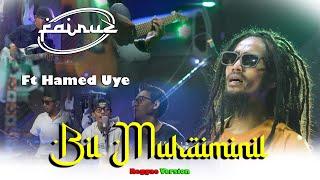 Bil Muhaiminil - Cover By Fairuz Band Ft Hamed Uye II Reggae Version