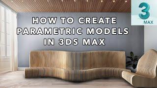 How to create Parametric models in 3ds max