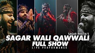 Sagar Wali Qawwali Live ​Performance 2024 Full Show At Studio Xo Gurgaon  | Qawwali Night 2024