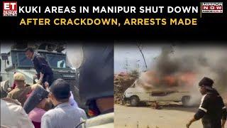 Kuki Areas In Manipur Shut Down Following Crackdown; Arrest Made Of Banned Outfit Members | Breaking