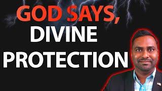GOD Says, Divine Protection and Supernatural Breakthrough!! Prophetic Word!