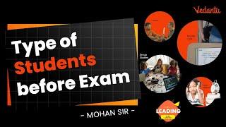 Type of Students before Exam -  | Haripriya Ma'am  | Vedantu Young Wonders