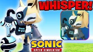 WHISPER IS HERE! (Sonic Speed Simulator Update!)