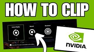 How To Clip With NVIDIA Overlay in Windows 11 PC (Shadowplay)