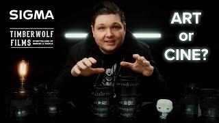 SIGMA Lenses for Filmmaking: Art or Cine?