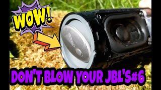 DON`T BLOW YOUR JBL`S #6