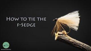 Fly tying with Andrew Herkes - How to tie the F Sedge