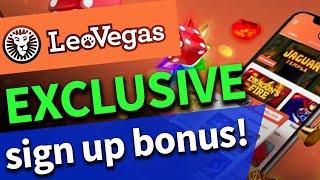 LeoVegas Bonus:  The Best Exclusive Sign-Up Bonus 