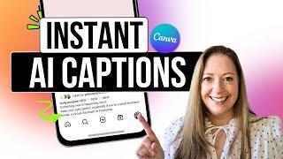 Canva AI: Social Media Captions Generator FREE! 