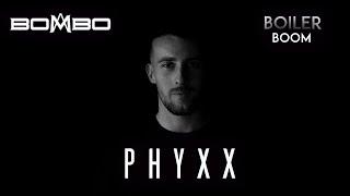 PHYXX @wlötrecords edition Boiler Boom