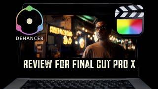 REVIEW of Dehancer Pro for Final Cut Pro X